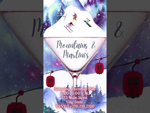 Mountains and Martinis Video Invitation, Martini’s and Mountains invitation 