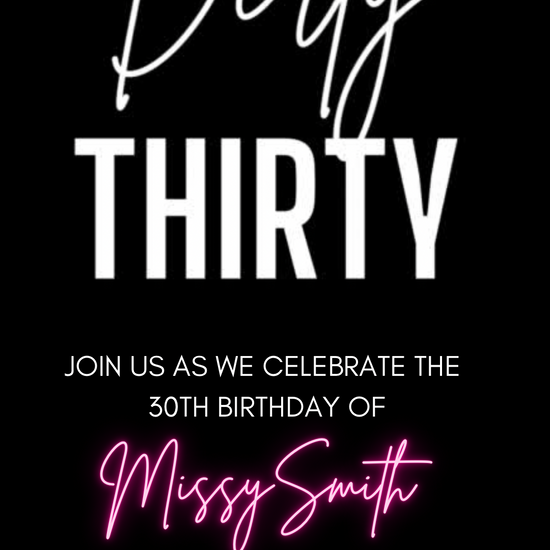 30th Birthday Video Invitation, Dirty Thirty Invite